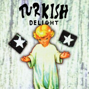 Turkish Delight reissue cover art